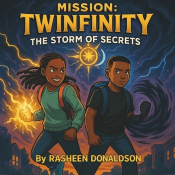 Paperback Mission: Twinfinity - The Storm of Secrets: "When the storm rises, only their bond can break the silence." Book