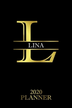 Lina: 2020 Planner - Personalised Name Organizer - Plan Days, Set Goals & Get Stuff Done (6x9, 175 Pages) (Creative Planners For Gift)