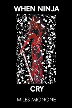 Paperback When Ninja Cry Book