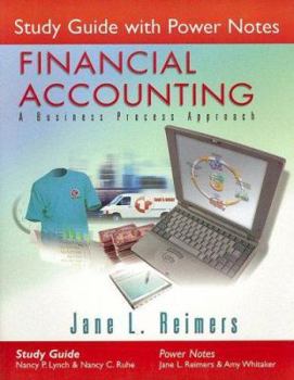 Paperback Study Guide with Power Notes for Financial Accounting: A Business Process Approach Book