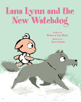 Hardcover Lana Lynn and the New Watchdog Book