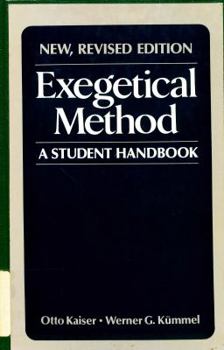 Paperback Exegetical Method: A Student's Handbook Book