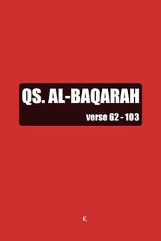 Paperback QS. Al-Baqarah: Verse 62-103 Book