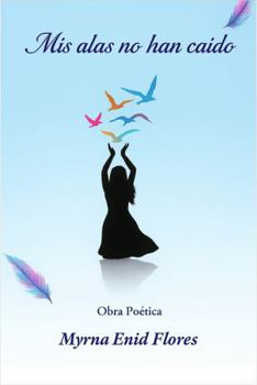 Paperback Mis alas no han caído (Spanish Edition) [Spanish] Book