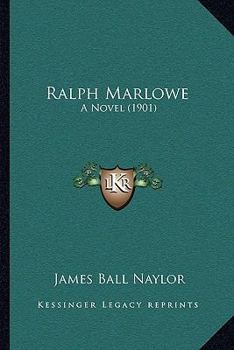 Paperback Ralph Marlowe: A Novel (1901) Book