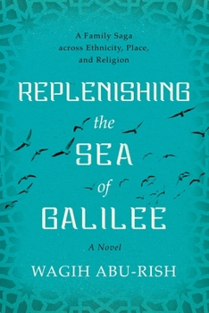 Paperback Replenishing the Sea of Galilee Book