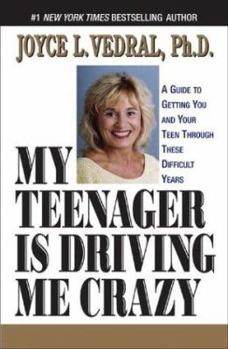 Paperback My Teenager Is Driving Me Crazy Book
