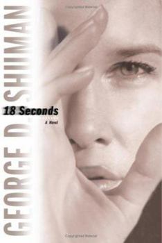 18 Seconds - Book #1 of the Sherry Moore