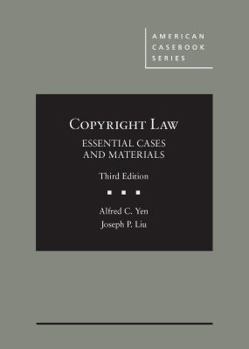 Hardcover Copyright Law, Essential Cases and Materials (American Casebook Series) Book