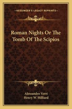 Paperback Roman Nights Or The Tomb Of The Scipios Book