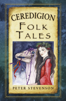 Paperback Ceredigion Folk Tales Book