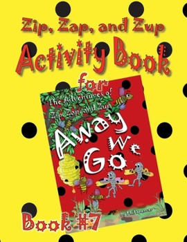 ZZZ Activity Book for Book 7 - Away We Go