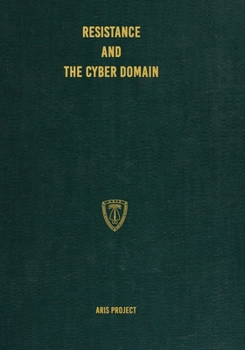 Resistance and the Cyber Domain