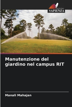 Paperback Manutenzione del giardino nel campus RIT [Italian] Book