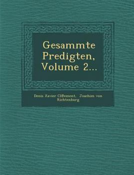 Paperback Gesammte Predigten, Volume 2... [German] Book