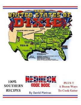 Paperback The United States of Dixie Redneck Cookbook Book