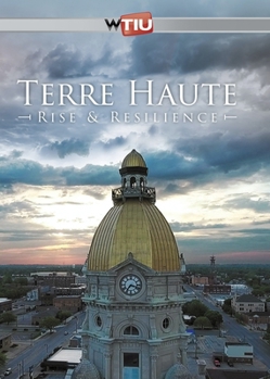 DVD Terre Haute: Rise & Resilience Book