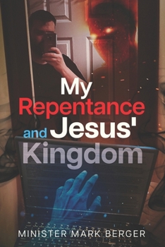 Paperback My Repentance and Jesus' Kingdom Book