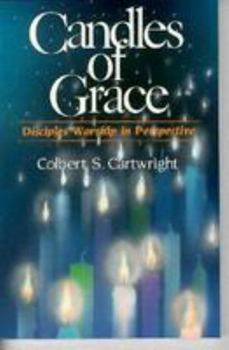Paperback Candles of Grace: Disciples Worship in Perspective Book