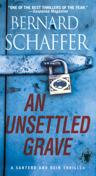 An Unsettled Grave - Book #2 of the A Santero and Rein Thriller