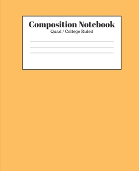 Composition Notebook - Quad / College Ruled: Light Orange Lined School Journal for Children Kids Girls Boys Teens