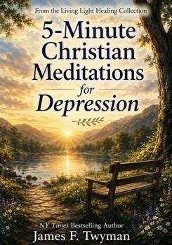 5-Minute Christian Meditations for Depression