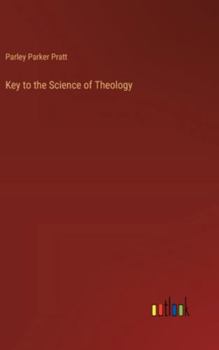 Hardcover Key to the Science of Theology Book