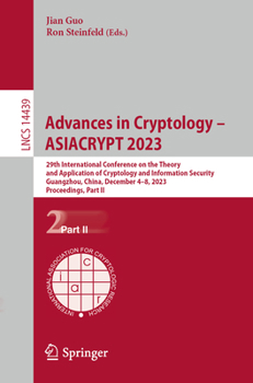 Paperback Advances in Cryptology - Asiacrypt 2023: 29th International Conference on the Theory and Application of Cryptology and Information Security, Guangzhou Book