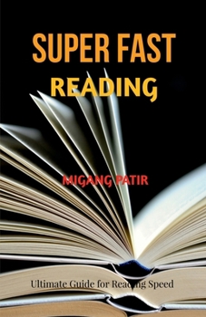 Paperback Super Fast Reading: Ultimate Book for Reading Speed: Ultimate Book for Reading Speed IN: STORY OF PURE SOUL Book