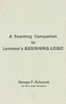 Paperback Companion To Lemmon's Beginning Logic Book