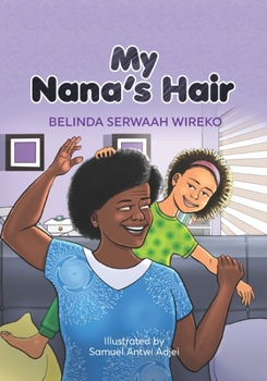 Paperback My Nana's Hair Book
