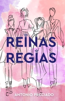 Paperback Reinas Regias [Spanish] Book