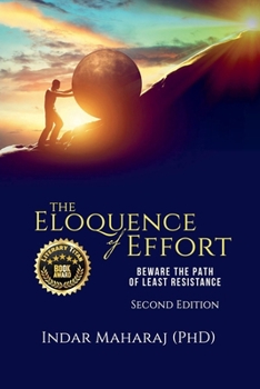Paperback The Eloquence of Effort Book