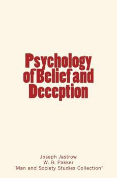 Paperback Psychology of Belief and Deception Book