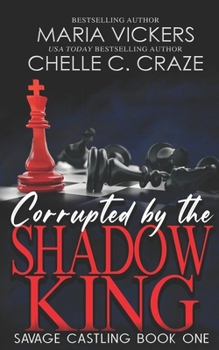 Paperback Corrupted by the Shadow King Book