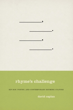 Paperback Rhyme's Challenge: Hip Hop, Poetry, and Contemporary Rhyming Culture Book