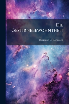 Paperback Die Gestirnebewohntheit [German] Book
