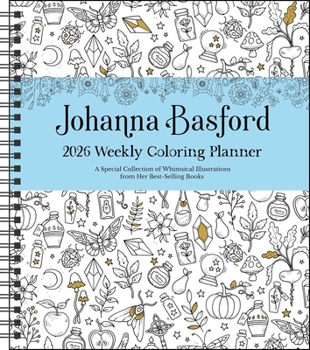 Calendar Johanna Basford 12-Month 2026 Weekly Coloring Calendar Book