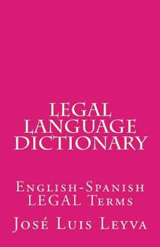 Paperback Legal Language Dictionary: English-Spanish LEGAL Terms Book