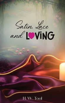 Hardcover Satin, Lace and Loving Book