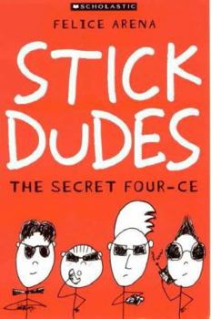 Paperback The Secret Four-ce (Stick Dudes) Book