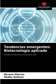 Paperback Tendencias emergentes: Biotecnología aplicada [Spanish] Book