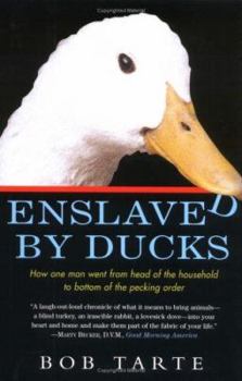 Hardcover Enslaved by Ducks Book