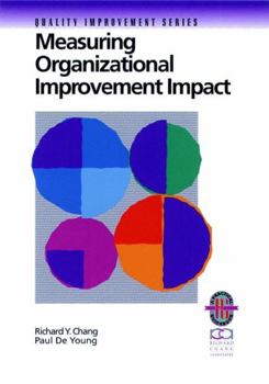 Paperback Measuring Organizational Improvement Impact Book
