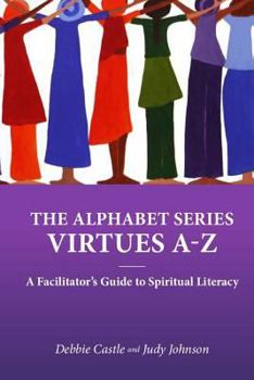 Paperback A-Z Virtues: A Spiritual Literacy Book