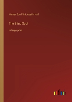Paperback The Blind Spot: in large print Book