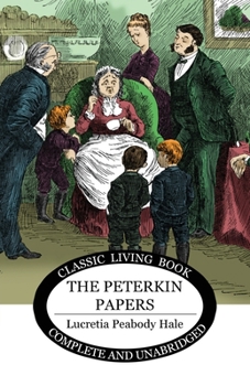 The Peterkin Papers - Book  of the Peterkins