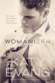 Womanizer - Book #4 of the Manwhore