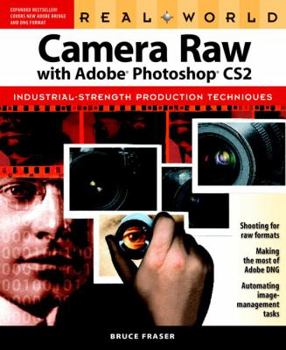 Paperback Real World Camera Raw with Adobe Photoshop Cs2 Book