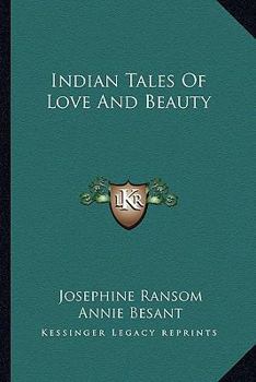 Paperback Indian Tales Of Love And Beauty Book